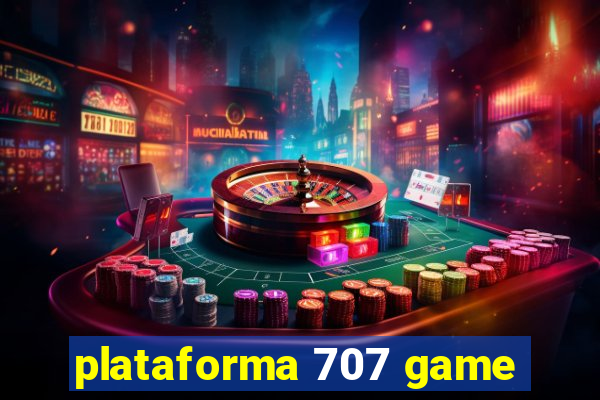 plataforma 707 game